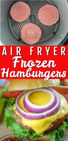 air fryer frozen hamburgers are the perfect way to use up those leftovers