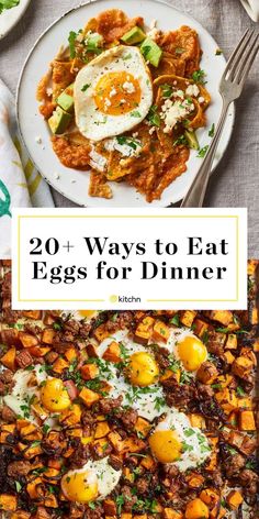 an image of eggs and other food on plates with text overlay that reads 20 ways to eat eggs for dinner