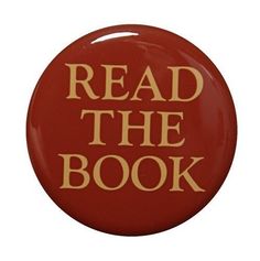 Read The Book - Button Pinback Badge 1 1/2 inch Button Picture, Button Badge, Pinback Buttons