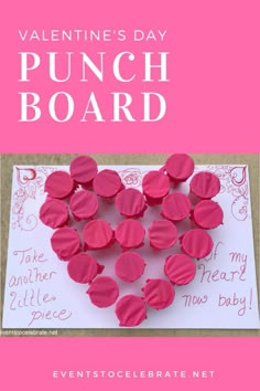 valentine's day punch board with hearts on it and the words, valentine's day