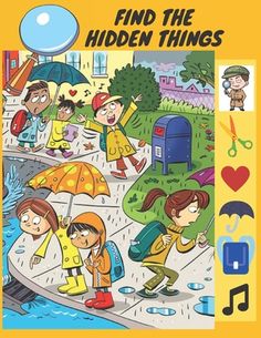 the children's book cover for find the hidden things with an image of people walking in