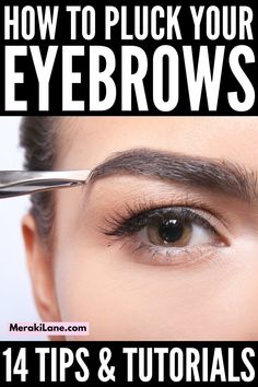 How To Pluck Eyebrows, Pluck Eyebrows, Eyebrow Products, Shape Your Eyebrows, Brow Products, Contour Makeup Tutorial, Hacks Every Girl Should Know