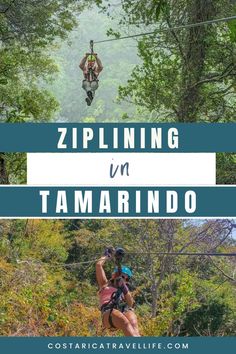 ziplining in tamarindo with text overlay