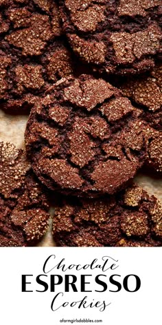 chocolate espresso cookies are stacked on top of each other with text overlay