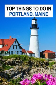 A planning guide on the best things to do in Portland, Maine, including tips on the best restaurants and must-try snacks, plus where to stay.  | Portland ME | What to do in Portland, Maine | Portland Maine itinerary | Portland Maine activities | Where to eat in Portland, Maine | Where to stay in Portland, Maine #Maine #travelblissnow Maine Itinerary, Portland Itinerary, Portland Maine Travel, Maine Road Trip, Things To Do In Portland, Maine Lighthouses, Visit Maine, New England Road Trip, East Coast Road Trip