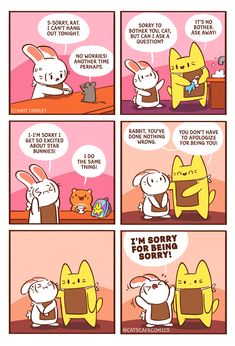 comic strip with bunny and cat in the middle, one saying i'm sorry to you