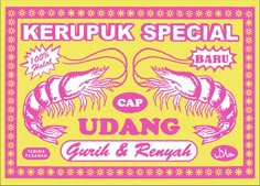 an advertisement for the kruppuk special baru udang gurk & rempah