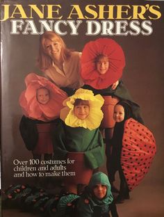 the cover of jane asher's fancy dress book, with four children dressed in costumes