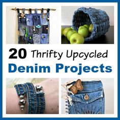 20 thrifty upcycled denim projects that are easy and fun to make