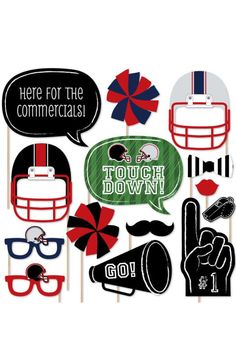 football party photo booth props with the words here for the commercials to touch down on