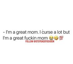 Single Mom Quotes Strong Funny, Baddie Mom Quotes, Single Mom Quotes Strong, Pregnancy Quotes Funny, Gangsta Quotes, Mommy Quotes, Mom Life Quotes, Entertaining Quotes, Son Quotes