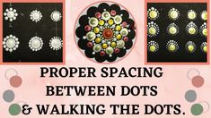 a poster with the words proper spacing between dots and walking the dots on it