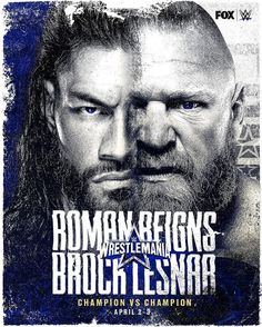 the poster for wwe's upcoming event, roman reigns and brock lesnara