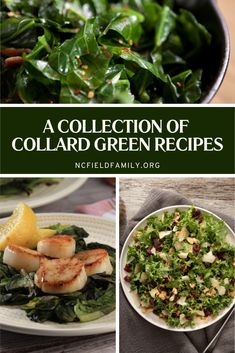 a collection of collard green recipes including salads, greens and fish with lemon wedges