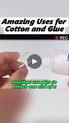 a person is holding an empty bottle with the caption reading amazing uses for cotton and glue