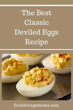 the best classic deviled eggs recipe