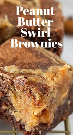 peanut butter swirl brownies on a cooling rack with the words, peanut butter swirl brownies