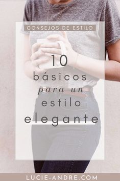 Cuáles son las prendas esenciales a tener en tu armario para un estilo elegante? Qué son los básicos del vestuario femenino? Descubre la ropa esencial para mujer. #basicos #estilo #imagen Look Older, Get Dressed, Coaching, Street Style, Clothes, Color