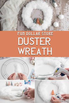 a collage of photos with the words fun dollar store duster wreath on it