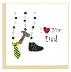 i love you dad card with two handmade items