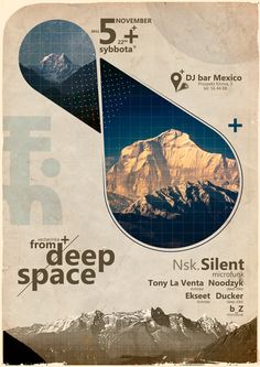 an advertisement for the deep space festival with mountains and snow capped peaks in the background