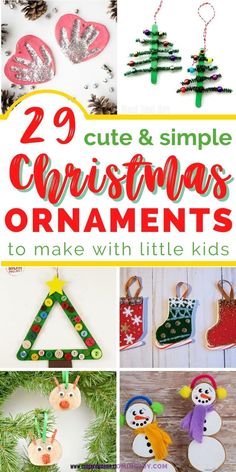 25 cute and simple christmas ornaments to make with little kids