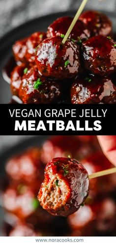 meatballs on a stick with the words vegan grape jelly meatballs above them