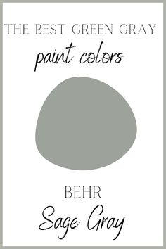 the best green gray paint colors