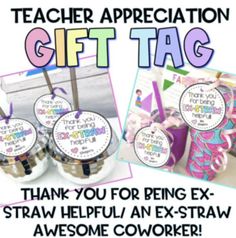 teacher appreciation gift tag for students to give as well as personalized treats and gifts