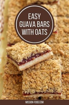 homemade granola bars stacked on top of each other with the words easy homemade guava bars