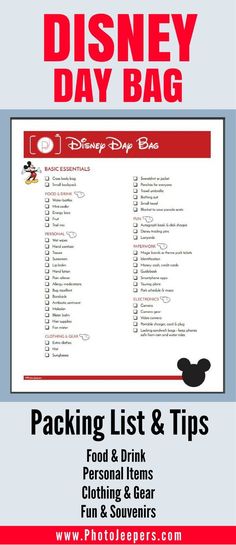 the packing list and tips for disney day bag is shown in this poster, which includes items