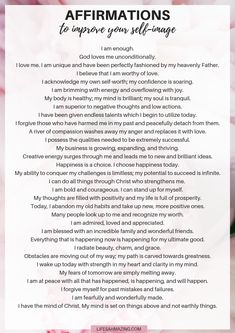 the poem for affirmations to improve self - image is shown with pink flowers