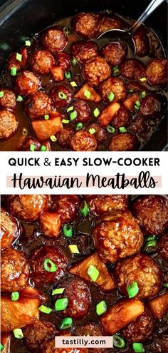 slow cooker hawaiian meatballs in a crock pot with text overlay that reads quick and easy slow - cooker hawaiian meatballs