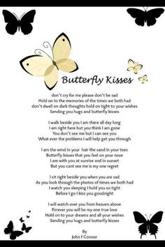 a poem with butterflies and the words butterfly kisses