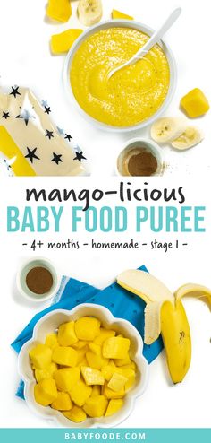 mango - licious baby food puree with bananas and other ingredients