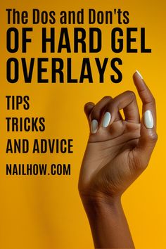 Achieve salon-quality nails at home with hard gel overlays. Find your step-by-step guide on nailhow.com.