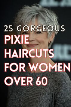 Explore gorgeous pixie haircuts for women over 60 that are stylish, low-maintenance, and full of charm. From textured and tousled looks to sleek and polished styles, these pixie cuts add volume and frame the face beautifully. Perfect for embracing a modern and youthful vibe, these chic haircuts highlight your features with effortless elegance. Volume Pixie Haircut, Pixie Cuts For Women Over 50, Hair Styles For Women Over 70 Grey, Pixie Short Hairstyle Women, Short Grey Hair Over 50 Modern Haircuts, 60 Year Old Hairstyles Short, Pixie Cut For Thinning Hair, Short Edgy Pixie Haircut