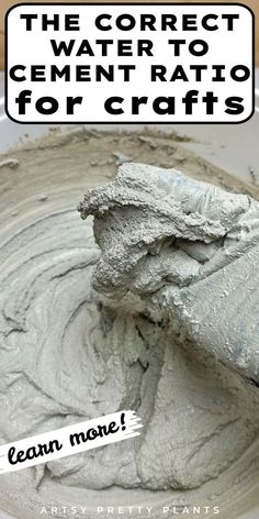 a white bowl filled with cement next to a sign that says the correct water to cement tattoo for crafts