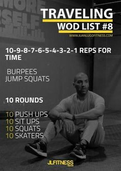 a man sitting on the ground in front of a sign that says traveling wod list 8