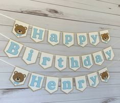 a happy birthday banner with teddy bears on it and the words happy birthday written in blue