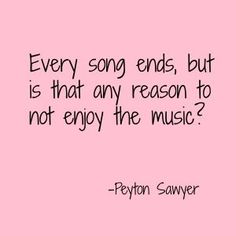 a pink background with the words, every song ends, but is that any reason to not enjoy the music?