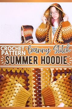 the crochet granny granny's summer hoodie is shown in orange and brown