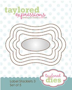 an image of a paper cutout with the text taylored expressions label stackets 3 set of 5