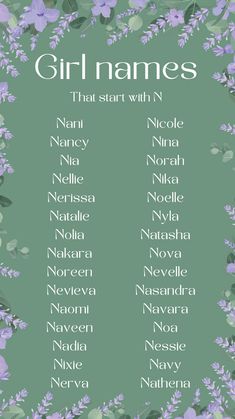 the names of girls that start with n on a green background surrounded by purple flowers