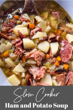 slow cooker ham and potato soup in a white bowl