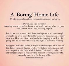 a poem written in black and white on a pink background with the words'boring home life '