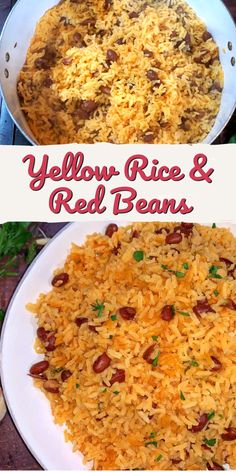 yellow rice and red beans in a white bowl with the words yellow rice and red beans