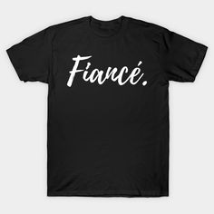 girlfriend fiance shirt - fiance shirt - girlfriend fiance tee - engaged shirt - engagement gift - announcement shirt - newly engaged shirt -- Choose from our vast selection of Crewneck and V-Neck T-Shirts to match with your favorite design to make the perfect graphic T-Shirt. Pick your favorite: Classic, Boxy, Tri-Blend, V-Neck, or Premium. Customize your color! For men and women. Christian Designs, Classic Logo, Godmother, Black Fits, T Shirt Design, Baseball Tshirts, Tshirt Logo, Long Sweatshirt, Shirt Design