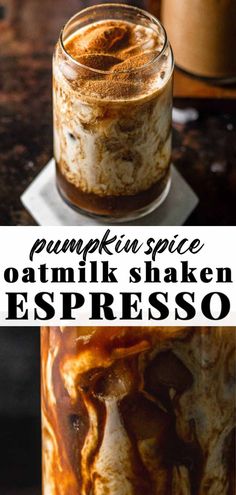 pumpkin spice oatmeal shake on espresso in a glass jar with the words pumpkin spice oatmik shake