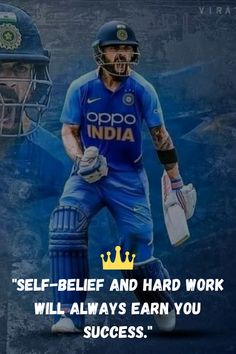 a man holding a cricket bat and wearing a helmet with the words self - relief and hard work will always earn you success